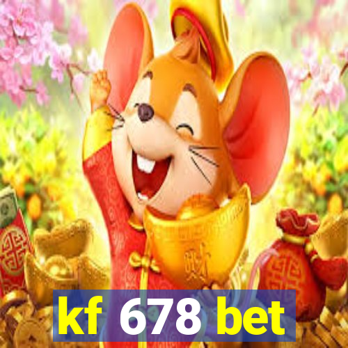 kf 678 bet